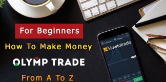 How to Trade in Olymp Trade: Ultimate Beginner’s Guide