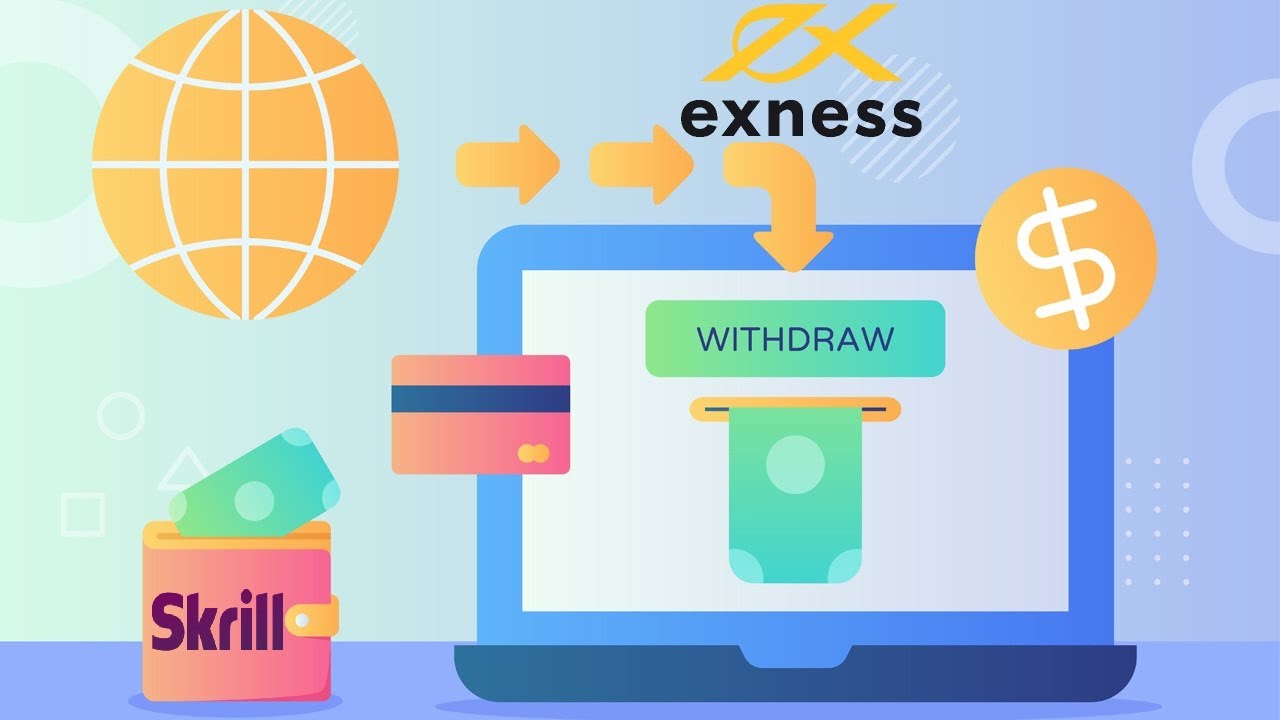 Como retirar fundos do corretor Exness para o Skrill Hướng Dẫn Cách Rút Tiền Từ Tài Khoản Sàn Exness Về Ví Điện Tử Skrill